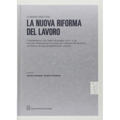 La nuova riforma del lavoro