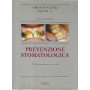 Prevenzione stomatologica