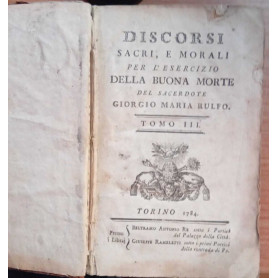 Discorsi sacri e morali per l'esercizio della buona morte (Tomo III)