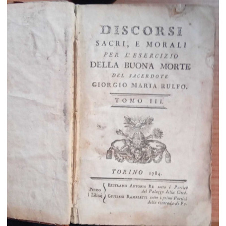 Discorsi sacri e morali per l'esercizio della buona morte (Tomo III)
