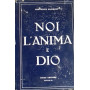 Noi l'Anima e Dio
