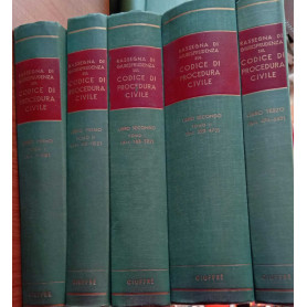 Rassegna di giurisprudenza sul codice di procedura civile. Libro primo tomi I-II. Libro secondo tomi I-II. Libro terzo.