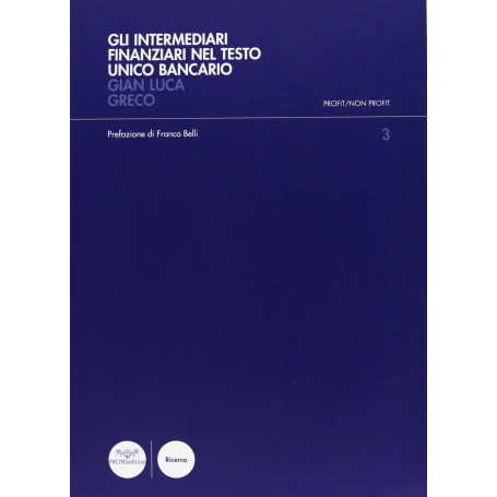Gli intermediari finanziari nel testo unico bancario