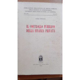 Il controllo pubblico della finanza privata