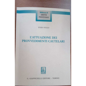L'attuazione dei provvedimenti cautelari