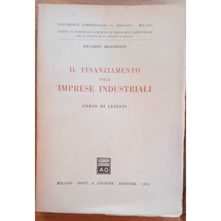 Il finanziamento delle imprese industriali.