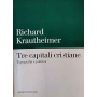 Tre capitali cristiane. Topografia e politica
