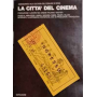 La città del cinema