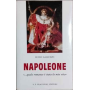 Napoleone : ..quale romanzo è stata la mia vita