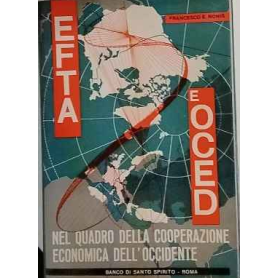 EFTA e OCED nel quadro della cooperazione economica dell'Occidente