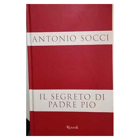 Il segreto di padre Pio