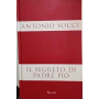 Il segreto di padre Pio