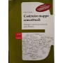 Costruire mappe concettuali : strategie e metodi per utilizzarle nella didattica