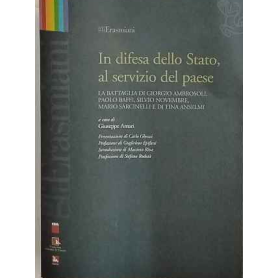 In difesa dello Stato al servizio del paese