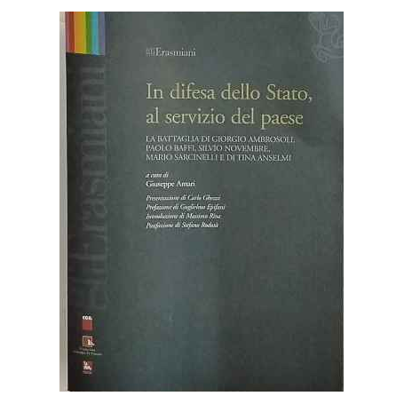 In difesa dello Stato al servizio del paese