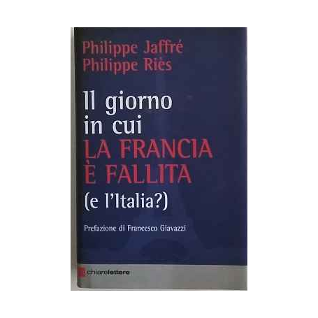 Il giorno in cui la Francia è fallita