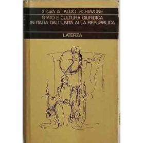 Storia e cultura giuridica in Italia dall'Unita alla Repubblica