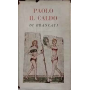 Paolo il caldo
