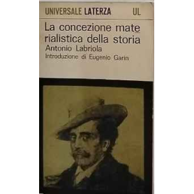 La concezione materialistica della storia