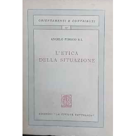 L'etica della situazione