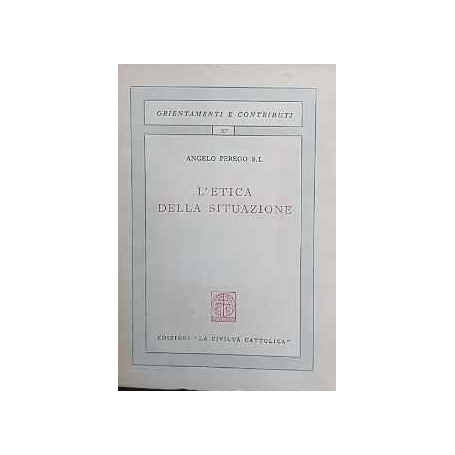 L'etica della situazione