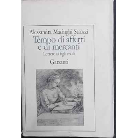 Tempo di affetti e di mercanti : lettere ai figli esuli