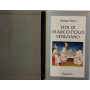Vita di Marco Polo veneziano
