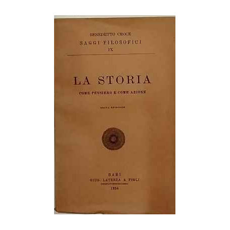 La storia come pensiero e come azione