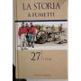 La storia a fumetti. N. 27 L'Italia