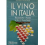 Il vino in Italia : tra passato e futuro