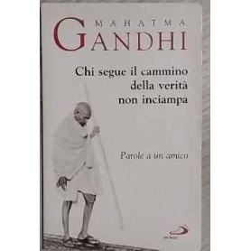 Chi segue il cammino della verità non inciampa
