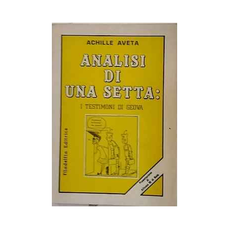 Analisi di una setta : i testimoni di Geova