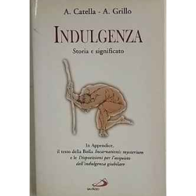 Indulgenza. Storia e significato