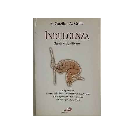 Indulgenza. Storia e significato