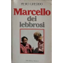 Marcello dei lebbrosi