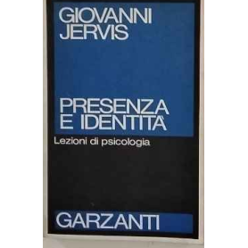 Presenza e identità : lezioni di psicologia