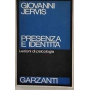 Presenza e identità : lezioni di psicologia