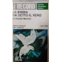 La Bibbia ha detto il vero