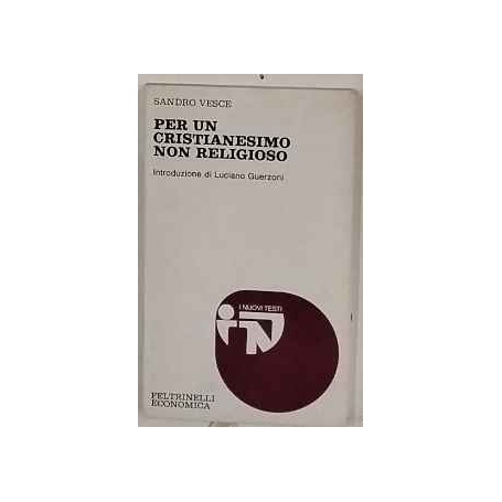 Per un cristianesimo non religioso