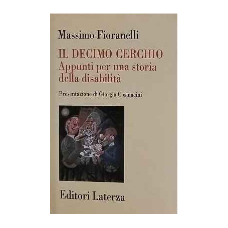 Il decimo cerchio. Appunti per una storia della disabilità