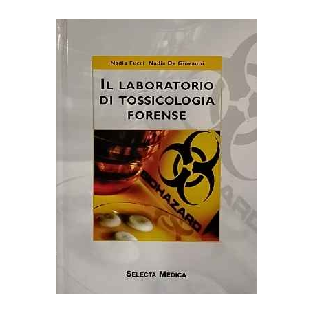 Il laboratorio di tossicologia forense