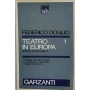 Teatro in Europa. Volume I