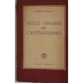 Sulle origini del Cristianesimo