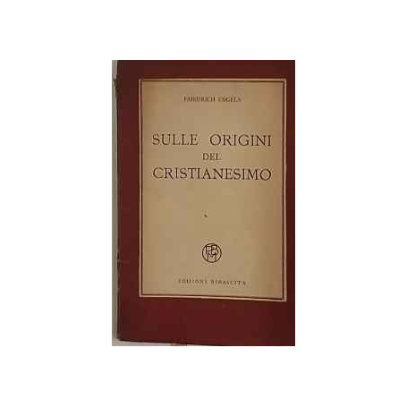 Sulle origini del Cristianesimo