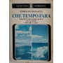 Che tempo farà : manuale di meteorologia pratica