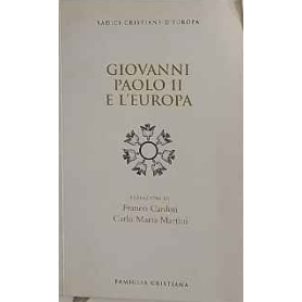 Giovanni Paolo II e l'Europa