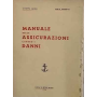 Manuale delle assicurazioni contro i danni