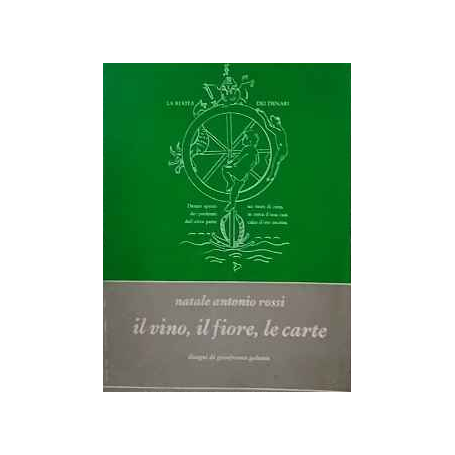 Il vino il fiore le carte