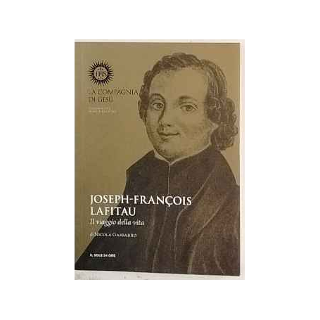 Joseph-François Lafitau : Il viaggio della vita