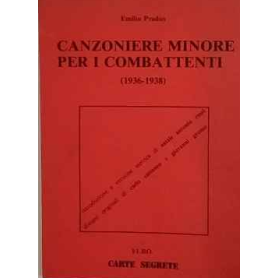 Canzoniere minore per i combattenti (1936-1938)